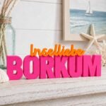 Inselliebe Borkum 3D Letter – Bild 4