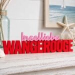 Inselliebe Wangeooge 3D Letter – Bild 4