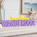 Inselliebe Wangeooge 3D Letter – Bild 3